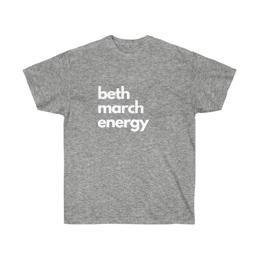 Beth March Energy Tee