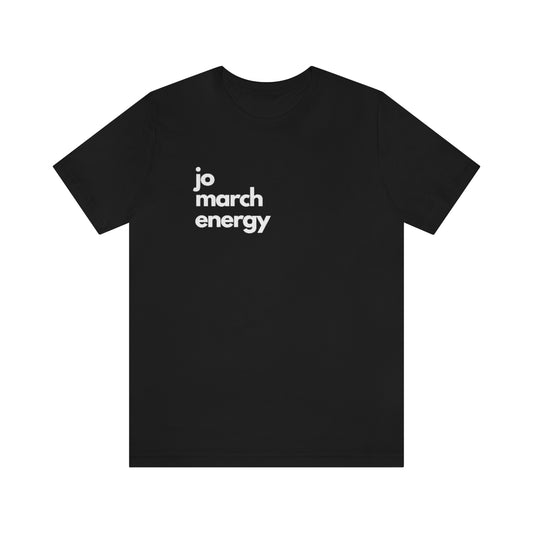 Jo March Energy Tee